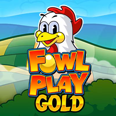 Fowl Play Gold